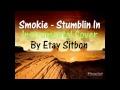 Smokie - Stumblin In - (Instrumental By Etay Sitbon)