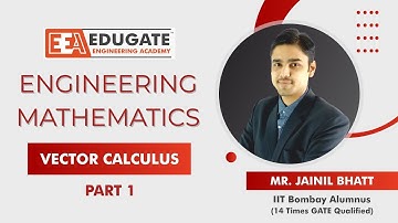 GATE | Engineering Mathematics | Vector Calculus | Part - 1