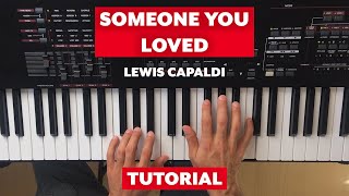 Como tocar SOMEONE YOU LOVED no Teclado ou Piano (Lewis Capaldi)