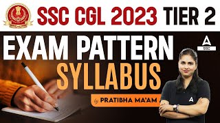 SSC CGL Tier 2 Exam Pattern 2023 | SSC CGL Tier 2 Syllabus | By Pratibha Mam screenshot 4