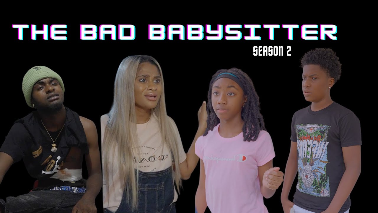 THE BAD BABY SITTER SEASON 2