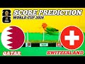 SWITZERLAND VS QATAR || FIFA WORLD CUP 2026 || FOOTBALL PREDICTION