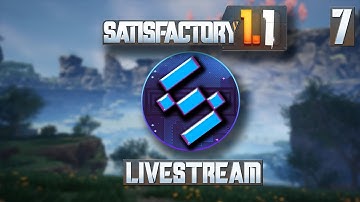 🦃 Day 7 🏭 Tier 2 Production 🔧 Satisfactory 1.1🔹70+ Mods🔹PC 💻