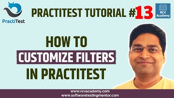 PractiTest Tutorial #13 - How to Customize Filters in PractiTest