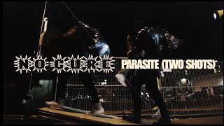 NO CURE - Parasite (TWO SHOTS) MUSIC VIDEO