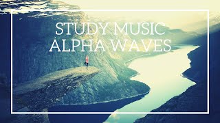 🧠 STUDY MUSIC ALPHA WAVES: RELAXING STUDYING MUSIC, BRAIN POWER, FOCUS CONCENTRATION MUSIC, ☯161