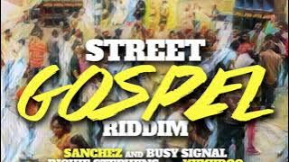 Street Gospel Riddim Mix - Pot Of Gold Production