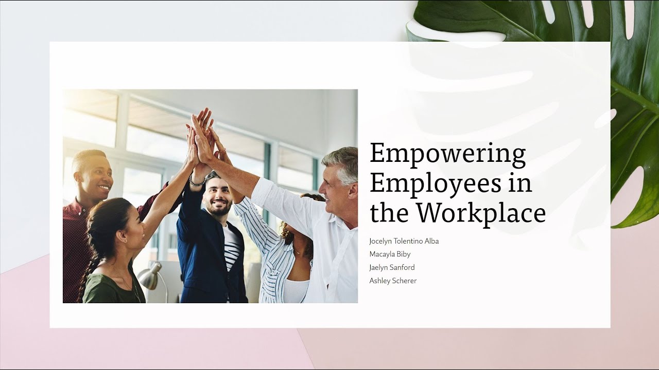 Empowering Employees in the Workplace YouTube