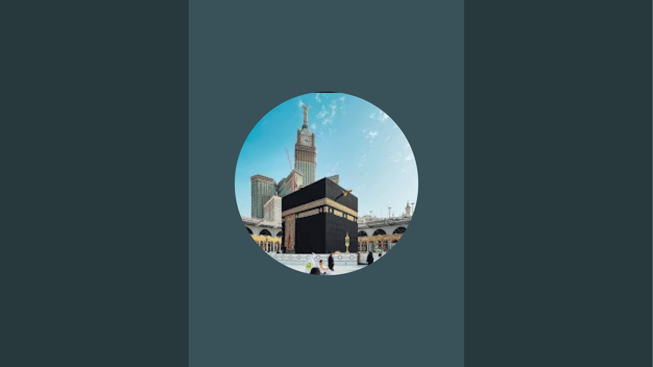 Live Makkah view.