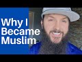 Why I Became Muslim - Revert to Islam