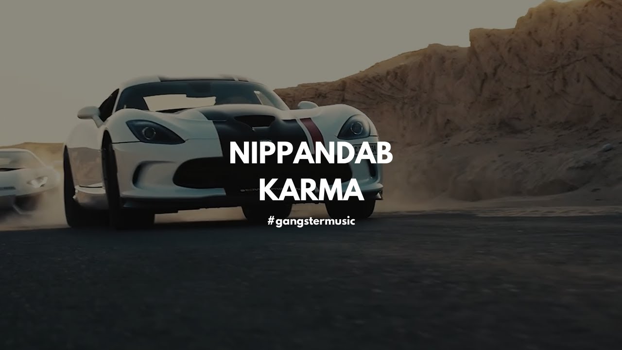 Nippandab   Karma  Sirup Music Release Video