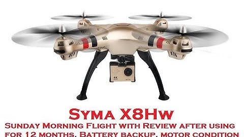 Syma X8HW Review after 1 Year and flight test