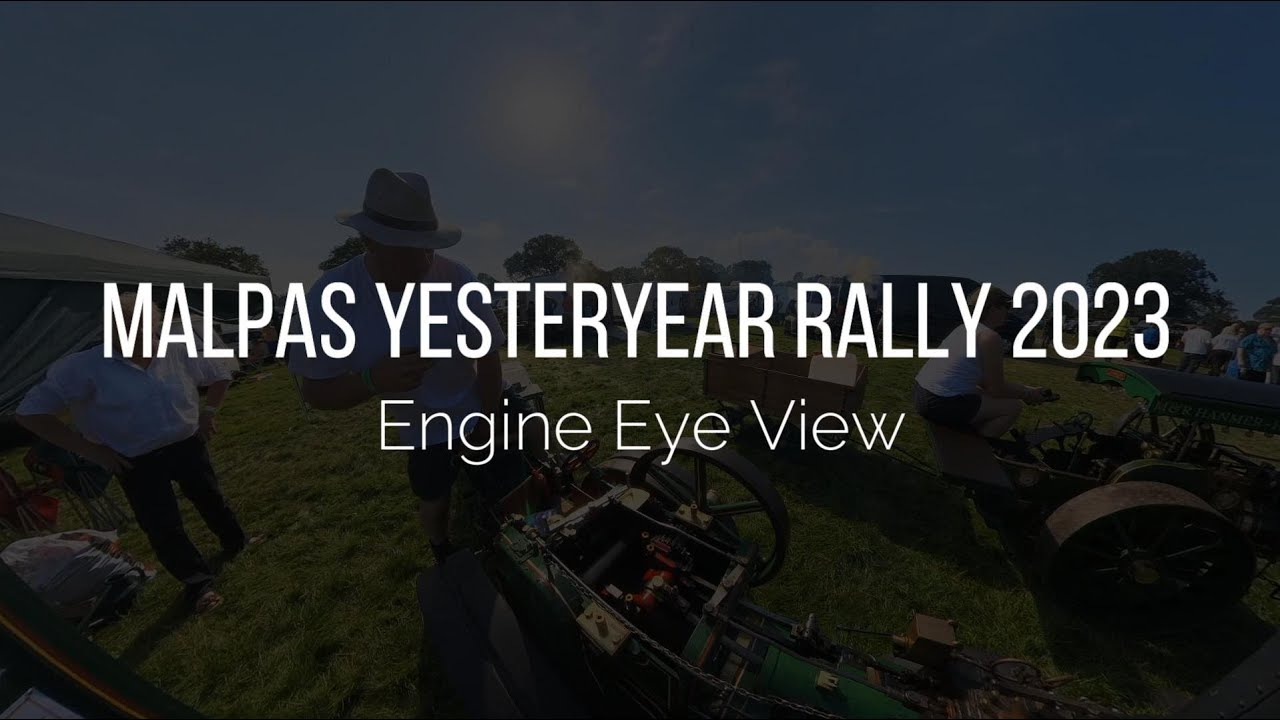 Malpas Yesteryear Rally   2023 Engine Eye View