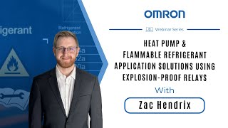 Webinar | Heat Pump & Flammable Refrigerant Application Solutions Using Explosion-Proof Relays