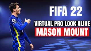 MASON MOUNT FIFA 22 PRO CLUBS LOOKALIKE | VIRTUAL PRO PLAYER LOOKALIKE TUTORIAL