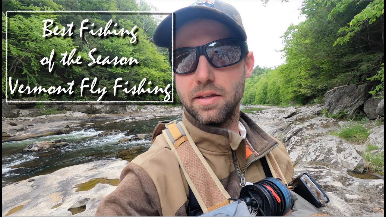 The Ultimate Guide to Fly Fishing in Vermont