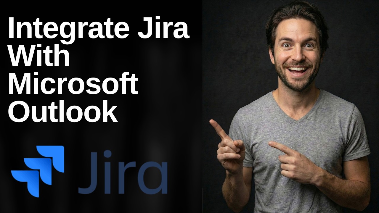 How To Integrate Jira With Microsoft Outlook (2026 Easy Guide) - YouTube
