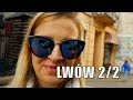 LWÓW, UKRAINA - część 2/2 (4K) - jak przedstawiają się ceny we Lwowie?