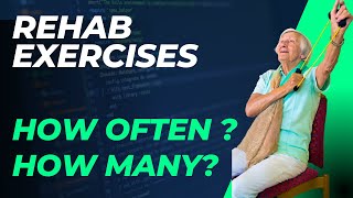 How often should I do my physio rehab exercises?