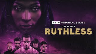 BET+ Original | Ruthless Season 4 Trailer