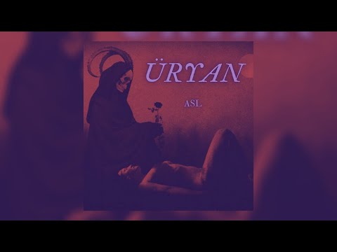 Asl - Üryan (Official Music Video)