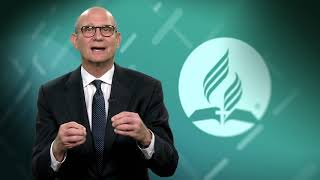 Pastor Ted N.C. Wilson: A Message to the Seventh-Day Adventist Church