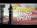 SpaceX Starship Update