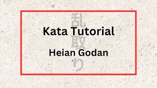 Heian Godan - Kata Tutorial