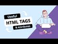 Useful HTML Tags and Attributes with Example