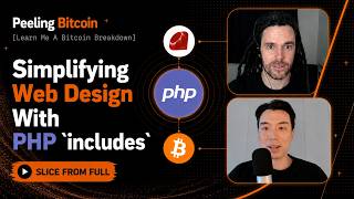 [Learn Me A Bitcoin] Simplifying Webpage Design with PHP `includes` (Slice)