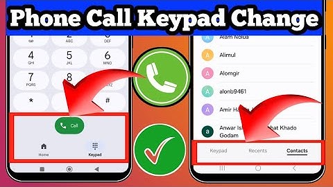 Fix Phone Call Dialer Keypad Change Problem || Only Home & Keypad Showing Problem 2025