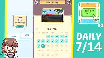 Connect Word Daily Challenge July 14 Answers Walkthrough
