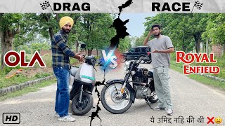 Drag Race Ola S1X Vs Bullet 350 Petrol Vs Electric Ye Umidd Nhi Ki Thi