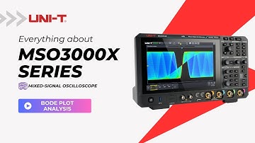 UNI-T MSO3000X Bode Plot – Visualize Frequency Response in Minutes