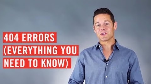What is a 404 Error? Tips To Reduce Drops & Increase Revenue