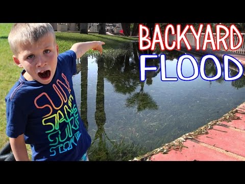 Oh No! Matt Floods the Backyard!