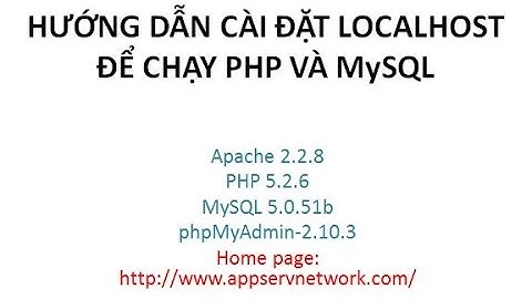 Cách cài localhost để lập trình PHP và Mysql với Appserver 2.5.10