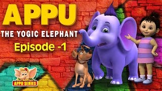 Episode 1: New Beginnings  (Appu  The Yogic Elephant)