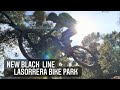 NEW BLACK LINE - LA SORRERA BIKE PARK