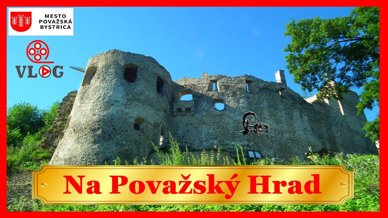 Na Považský Hrad (Pov.Bystrica)