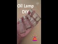 Oil Lamp DIY Lantern Ideas Shorts 