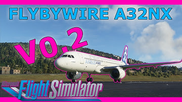 A320 NEO free Mod update! FlyByWire A32NX with a Real Airbus Pilot