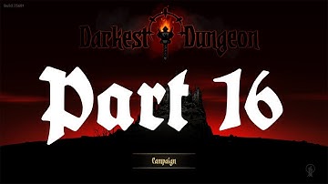 Darkest Dungeon Let