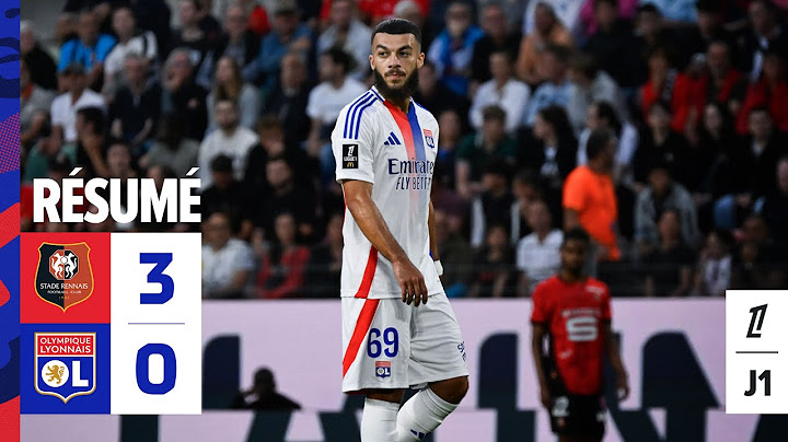 Résumé Stade Rennais - OL | J1 Ligue 1 McDonald's | Olympique Lyonnais