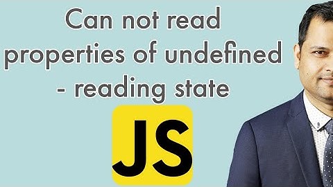 can not read properties of undefined |  reading state error in react