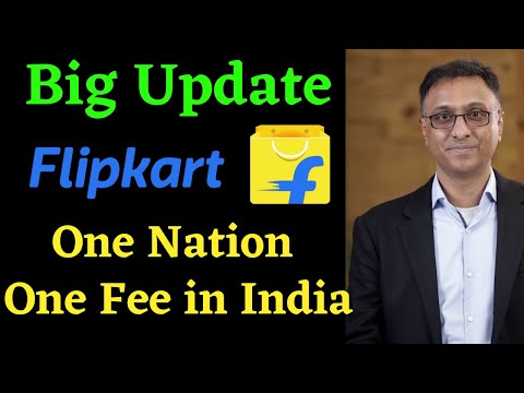 Big Update for Flipkart Sellers - Now One Nation One Fee | Ease of Doing Online Business in India