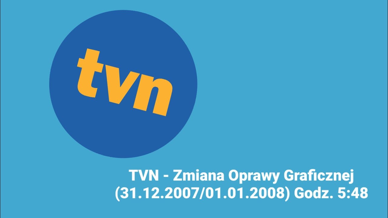 [FAKE] TVN - Zmiana Oprawy Graficznej (31.12.2007/01.01.2008) Godz. 5:48