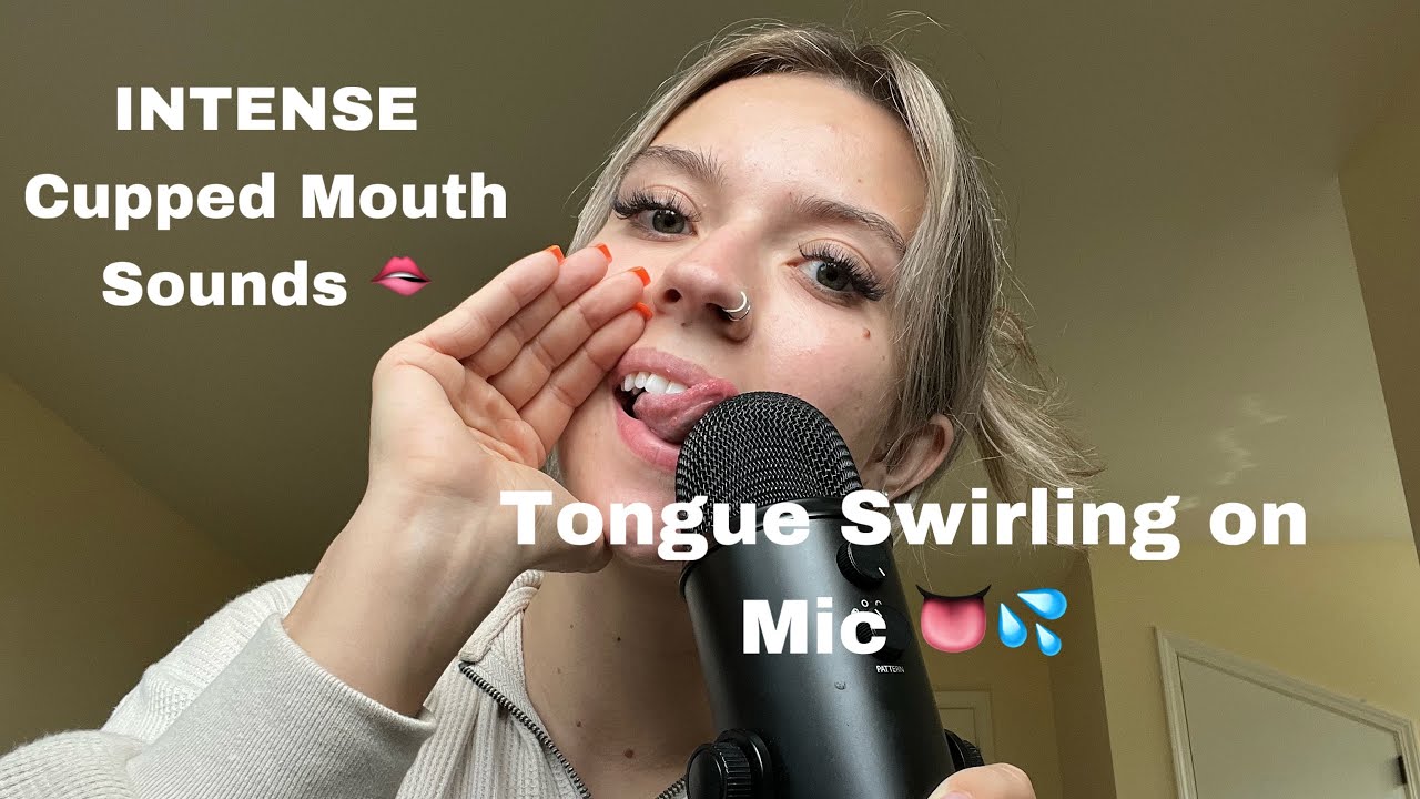 Asmr Tongue Swirling On Mic Intense Cupped Mouth Sounds And Tapping On Random Items Youtube