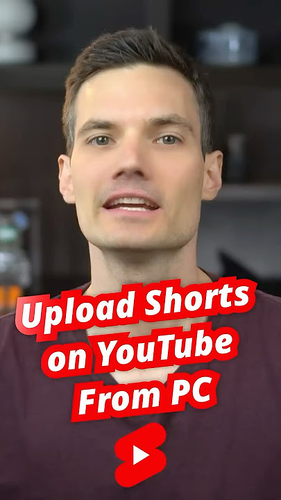 How to Upload Shorts on YouTube from PC