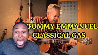 Classical Gas [Mason Williams] | Tommy Emmanuel (First Time Hearing)